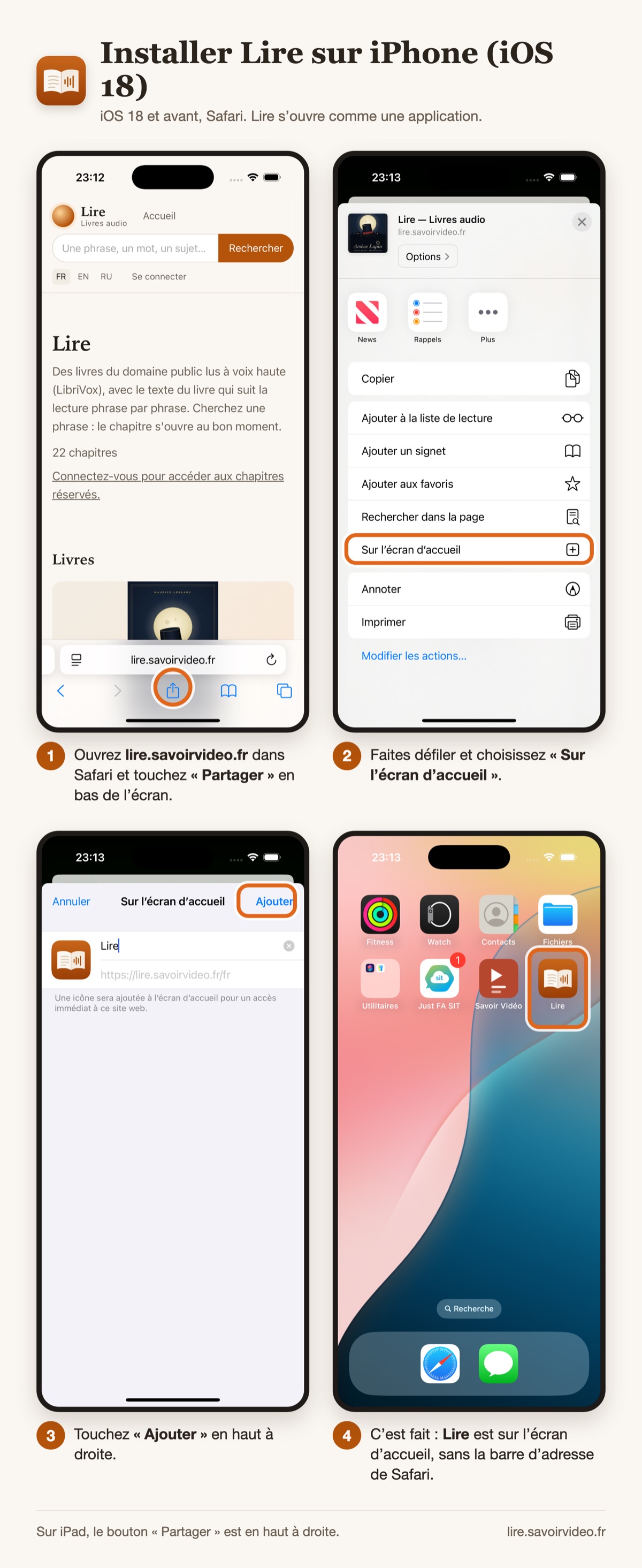 Safari : « Partager » en bas de l’écran → « Sur l’écran d’accueil » → « Ajouter »
